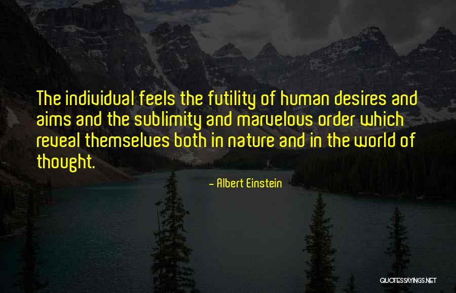 Nature Albert Einstein Quotes By Albert Einstein