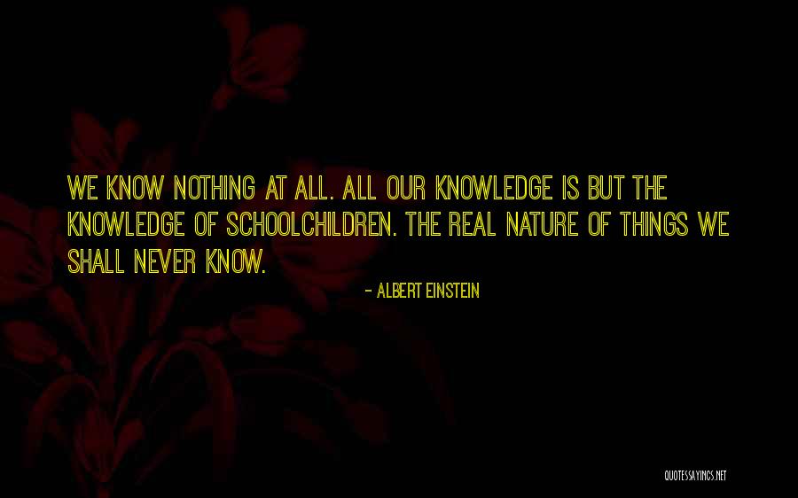 Nature Albert Einstein Quotes By Albert Einstein