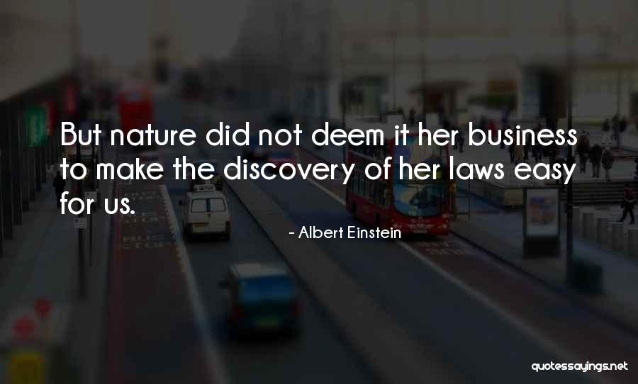 Nature Albert Einstein Quotes By Albert Einstein