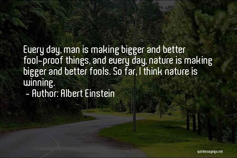 Nature Albert Einstein Quotes By Albert Einstein