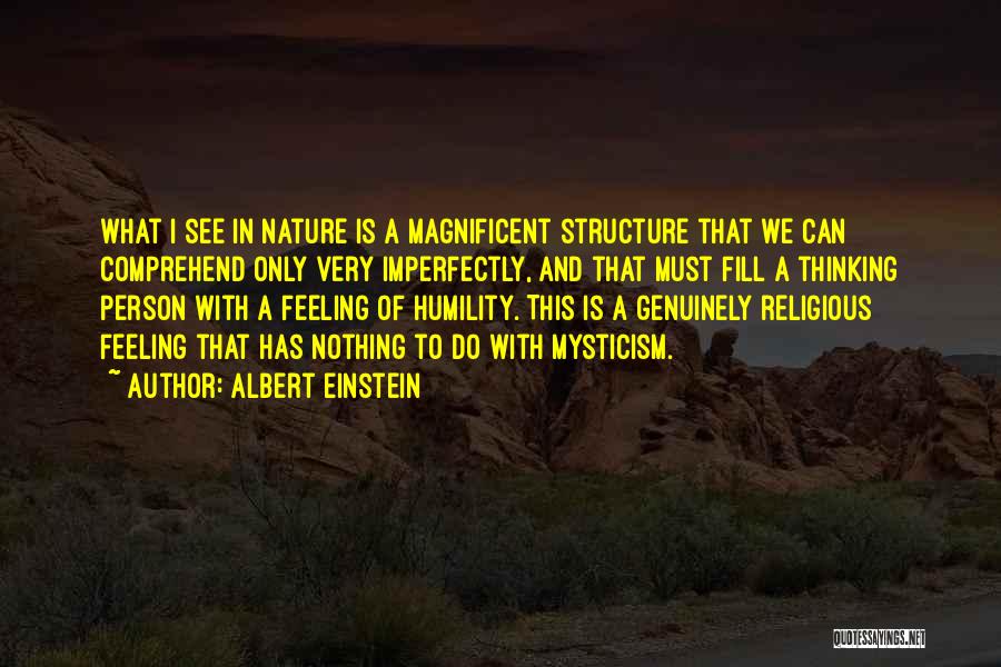 Nature Albert Einstein Quotes By Albert Einstein