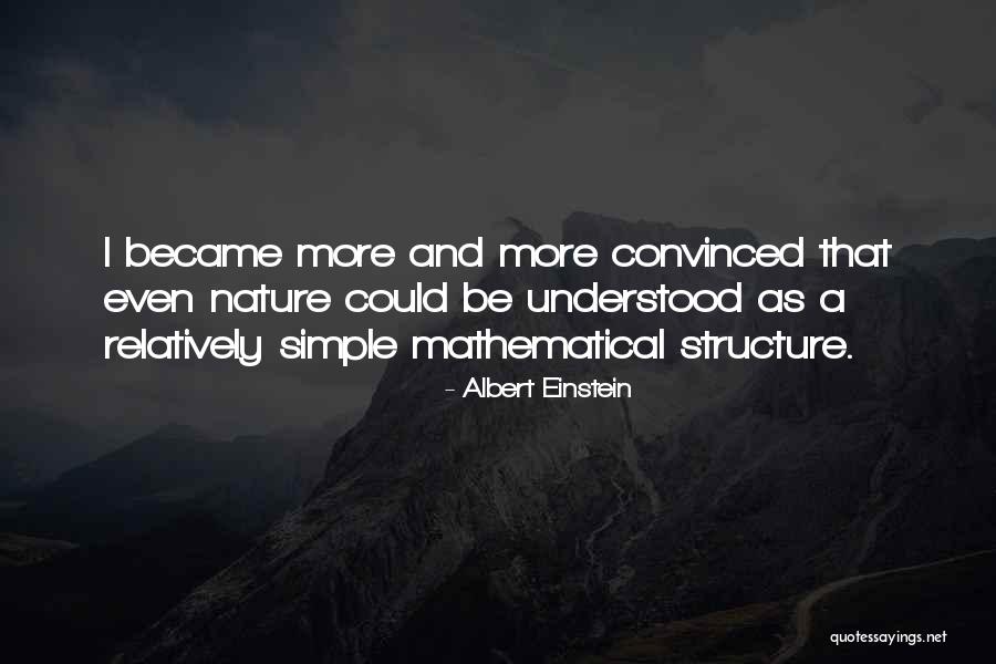 Nature Albert Einstein Quotes By Albert Einstein