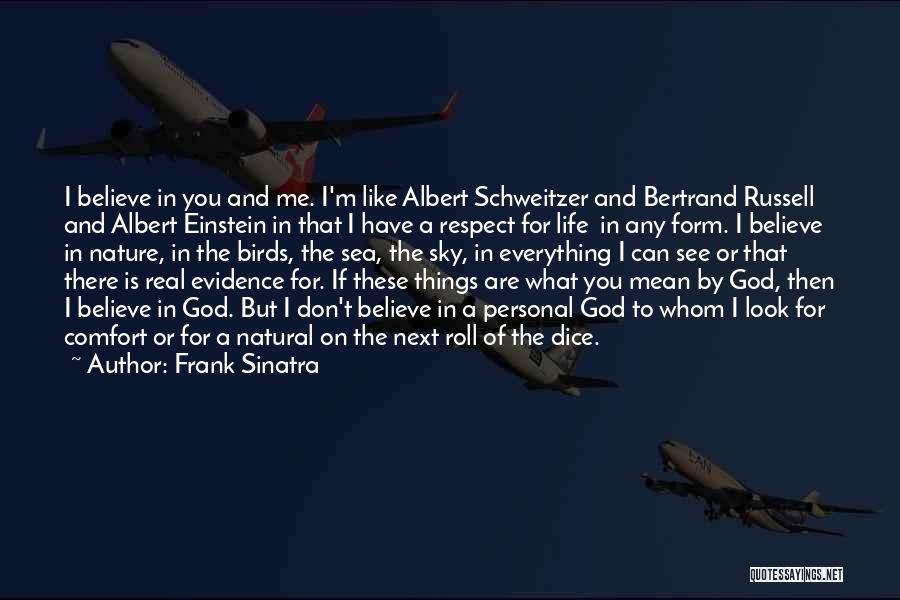 Nature Albert Einstein Quotes By Frank Sinatra
