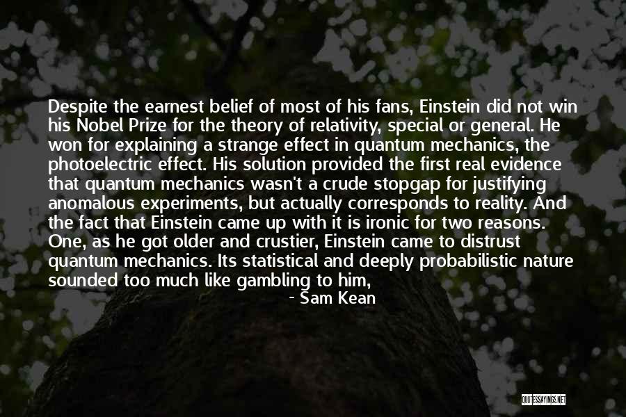 Nature Albert Einstein Quotes By Sam Kean