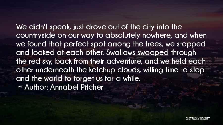 Nature And Adventure Quotes By Annabel Pitcher