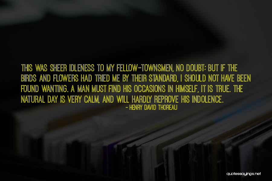Nature And Birds Quotes By Henry David Thoreau Nature And Birds Quotes By Henry David Thoreau