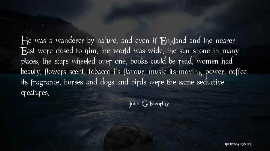 Nature And Birds Quotes By John Galsworthy Nature And Birds Quotes By John Galsworthy