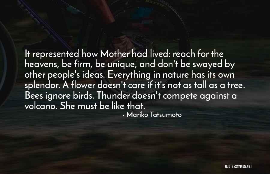 Nature And Birds Quotes By Mariko Tatsumoto Nature And Birds Quotes By Mariko Tatsumoto