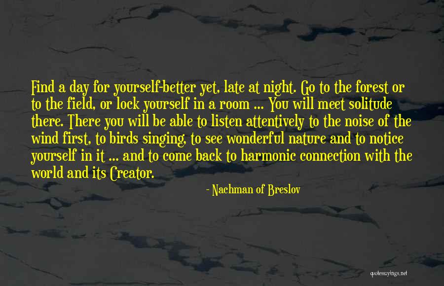 Nature And Birds Quotes By Nachman Of Breslov Nature And Birds Quotes By Nachman Of Breslov