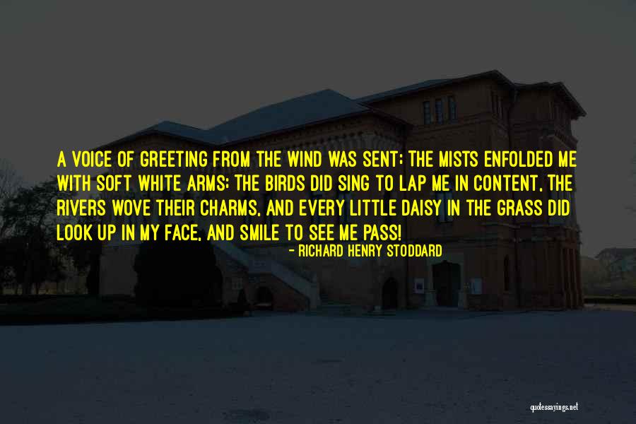 Nature And Birds Quotes By Richard Henry Stoddard Nature And Birds Quotes By Richard Henry Stoddard