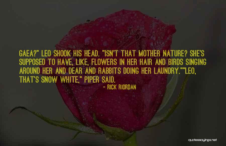 Nature And Birds Quotes By Rick Riordan Nature And Birds Quotes By Rick Riordan