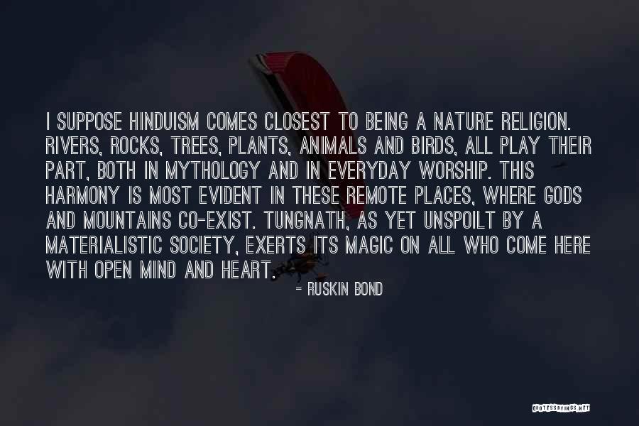 Nature And Birds Quotes By Ruskin Bond Nature And Birds Quotes By Ruskin Bond