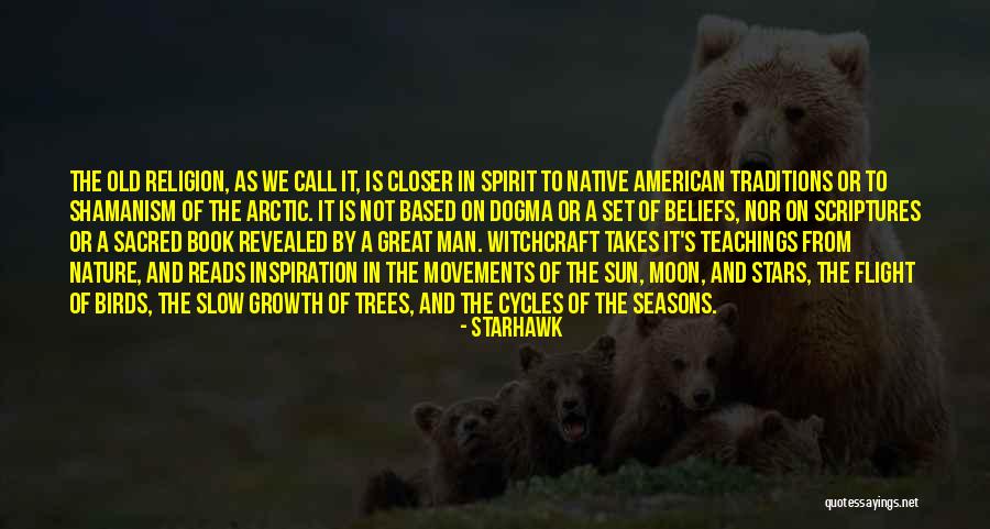 Nature And Birds Quotes By Starhawk Nature And Birds Quotes By Starhawk