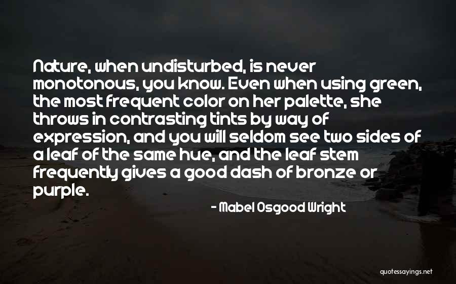 Nature And Color Quotes By Mabel Osgood Wright