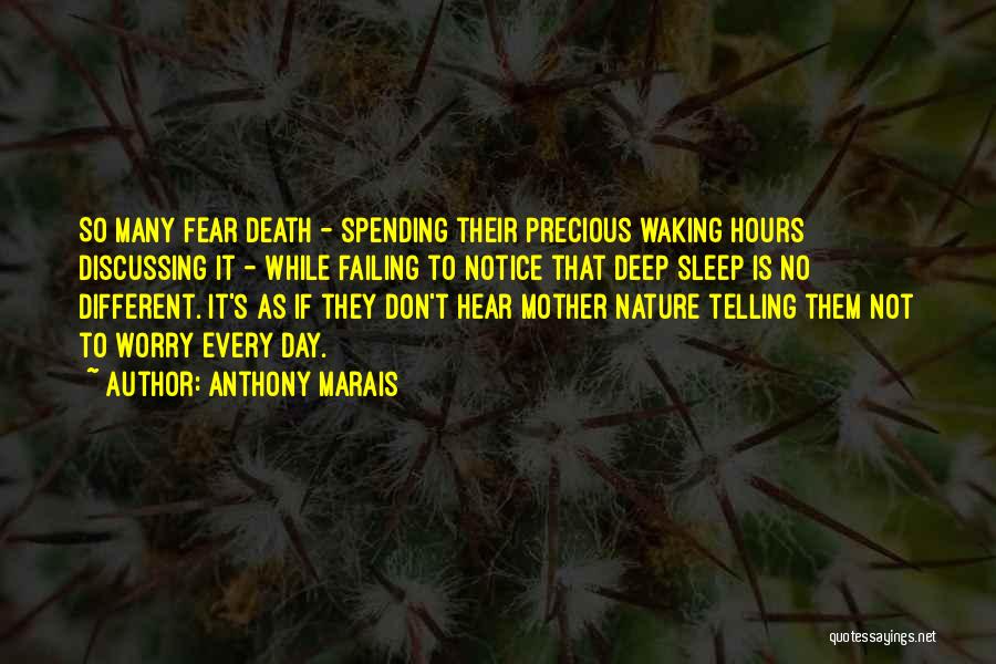 Nature And Death Quotes By Anthony Marais