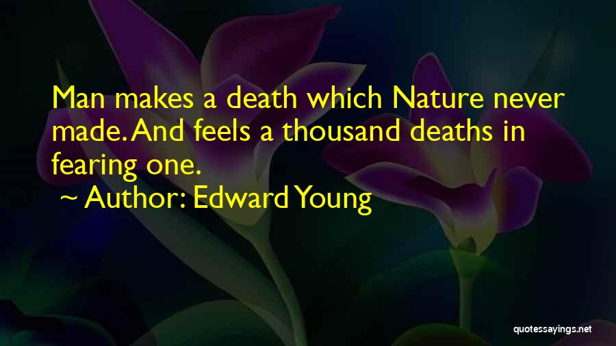 Nature And Death Quotes By Edward Young
