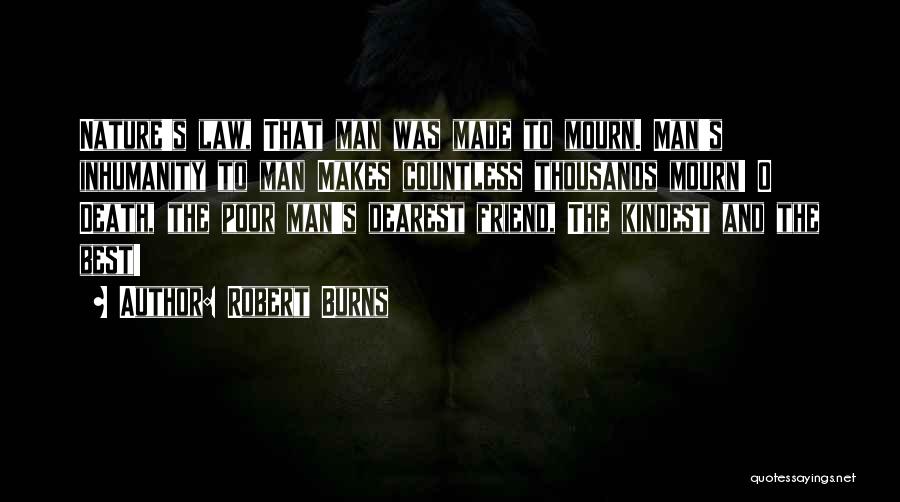 Nature And Death Quotes By Robert Burns