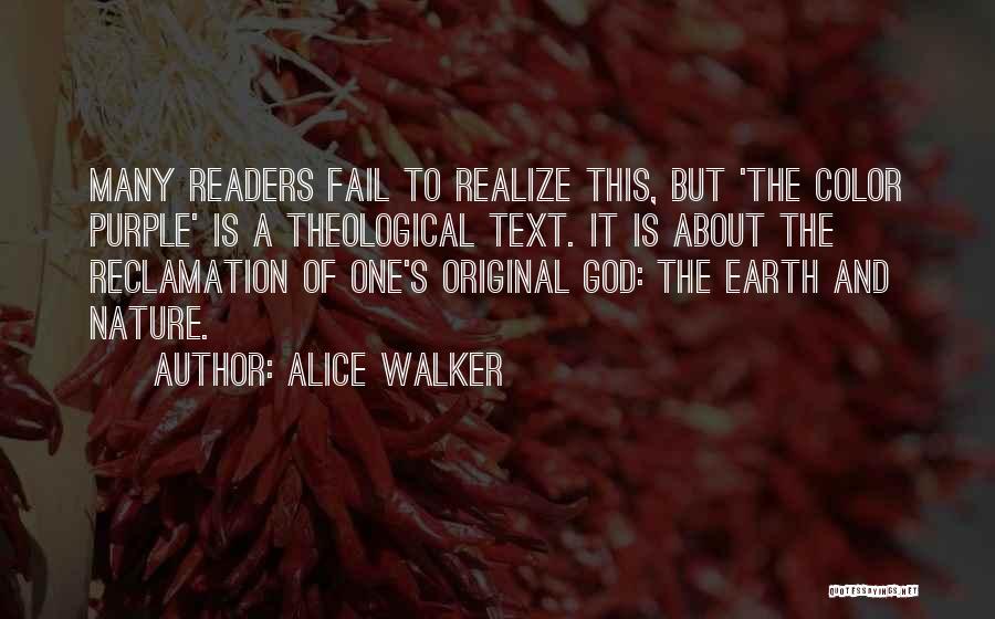 Nature And Earth Quotes By Alice Walker