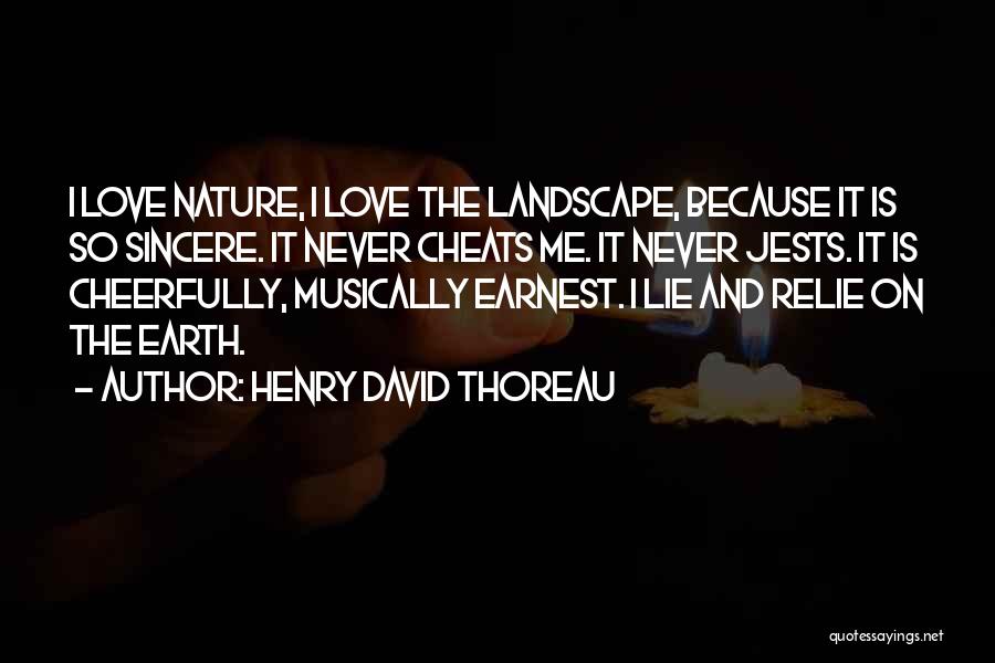 Nature And Earth Quotes By Henry David Thoreau