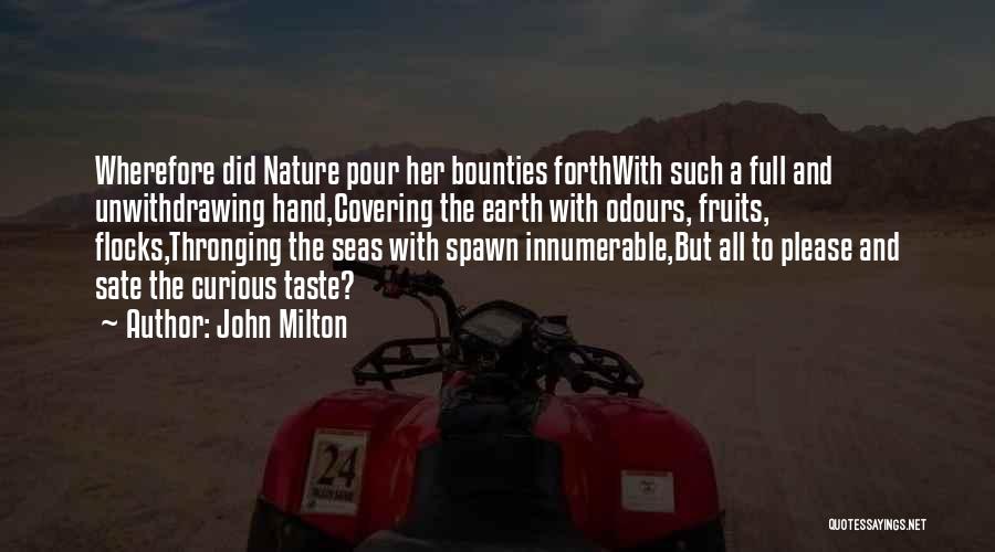 Nature And Earth Quotes By John Milton