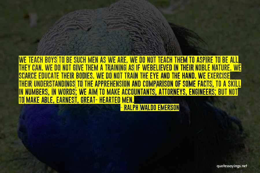 Nature And Education Quotes By Ralph Waldo Emerson Nature And Education Quotes By Ralph Waldo Emerson