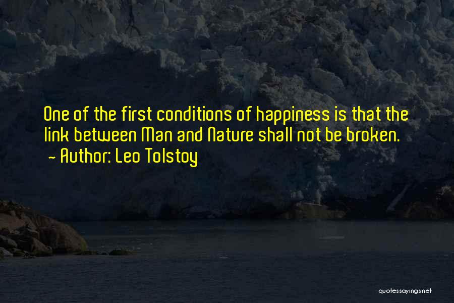 Nature And Happiness Quotes By Leo Tolstoy