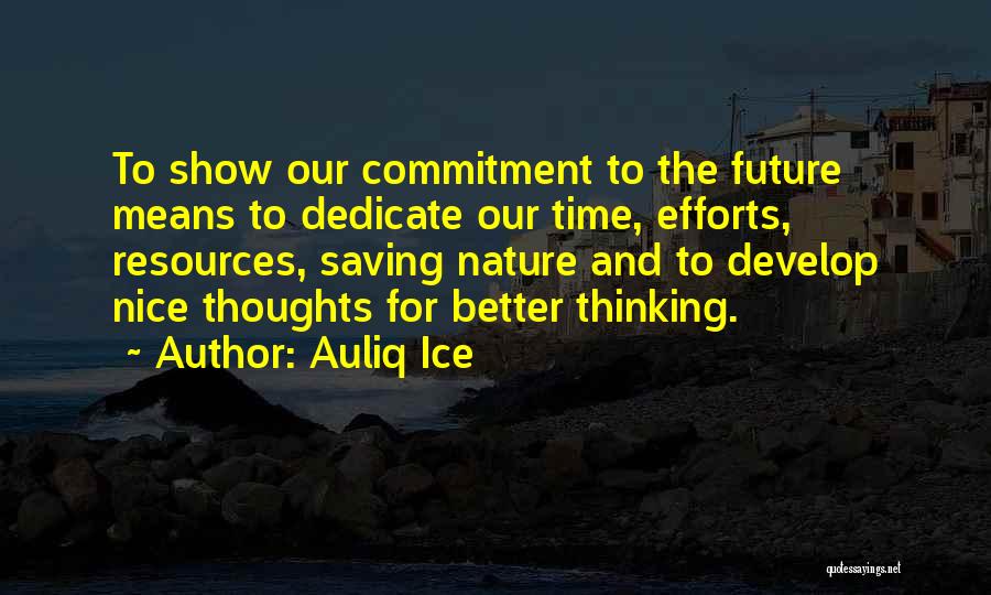 Nature And Inspirational Quotes By Auliq Ice