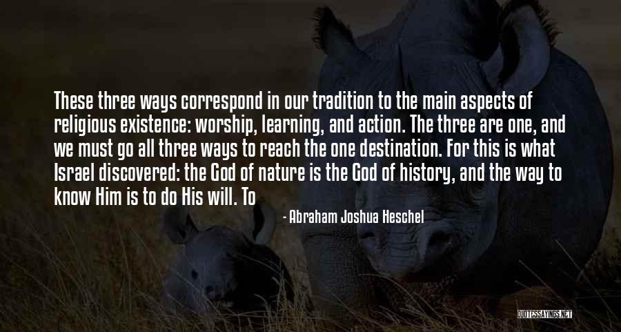 Nature And Learning Quotes By Abraham Joshua Heschel