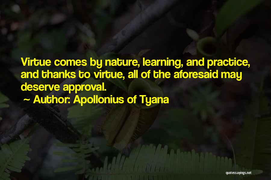 Nature And Learning Quotes By Apollonius Of Tyana