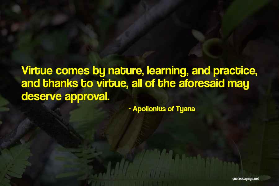 Nature And Learning Quotes By Apollonius Of Tyana