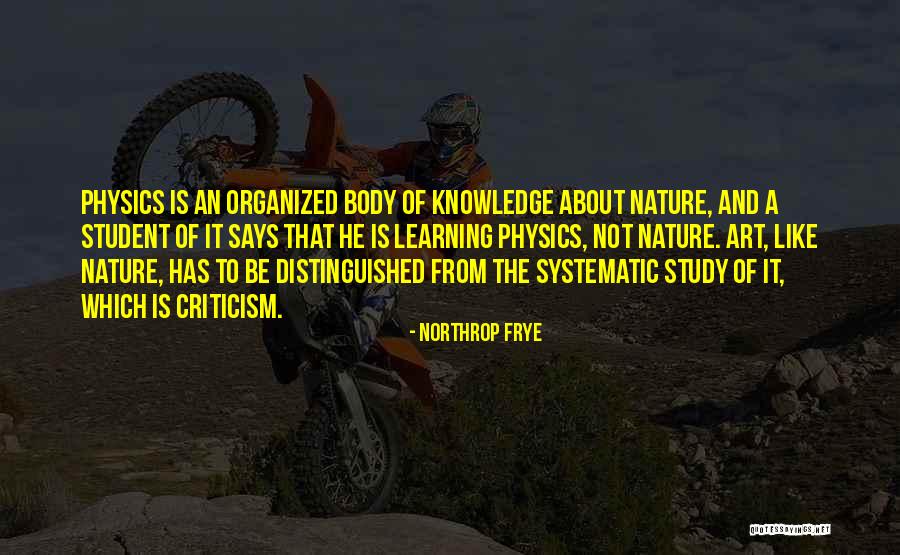 Nature And Learning Quotes By Northrop Frye