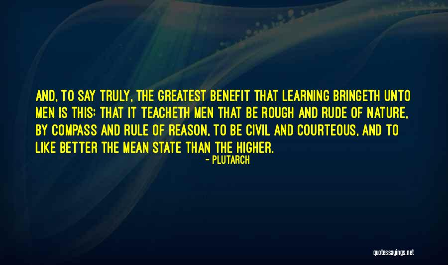 Nature And Learning Quotes By Plutarch