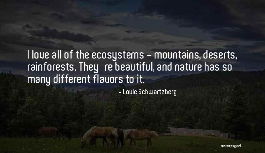 Nature And Love Quotes By Louie Schwartzberg Nature And Love Quotes By Louie Schwartzberg