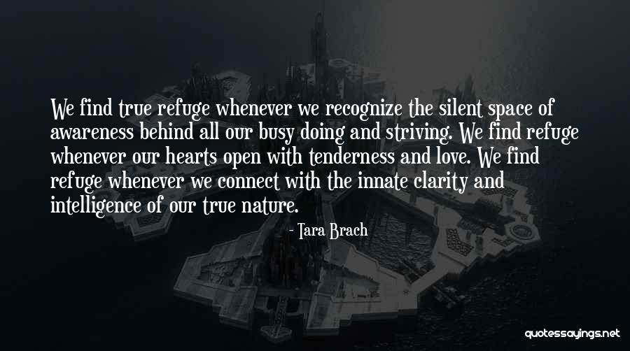 Nature And Love Quotes By Tara Brach Nature And Love Quotes By Tara Brach
