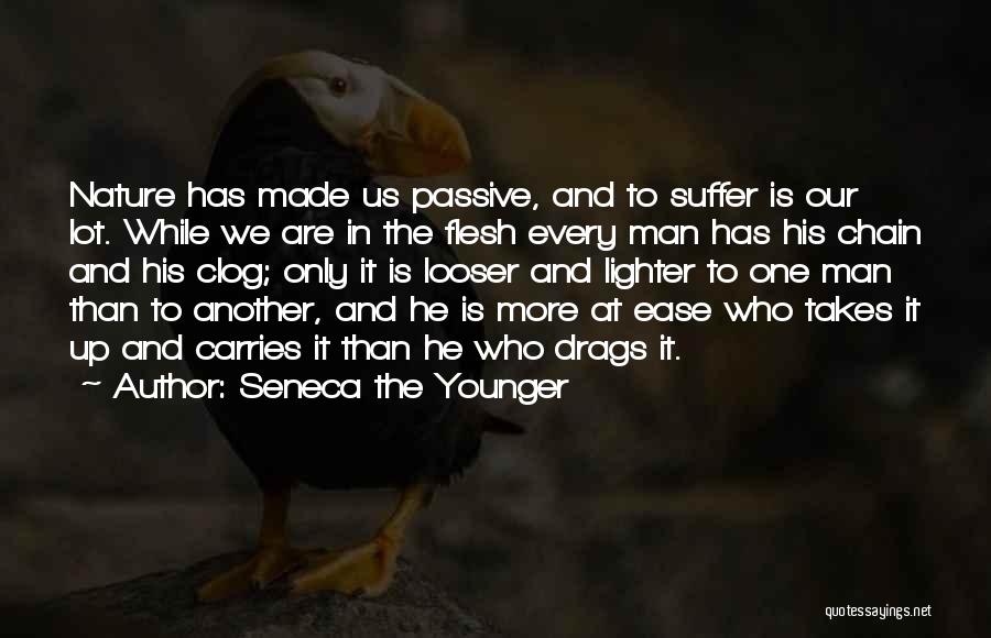 Nature And Man Made Quotes By Seneca The Younger