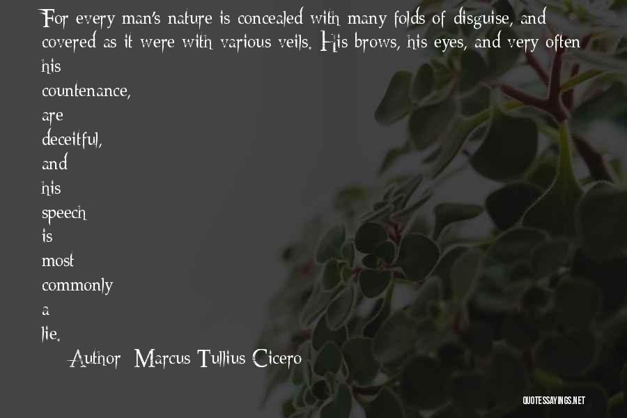 Nature And Man Quotes By Marcus Tullius Cicero