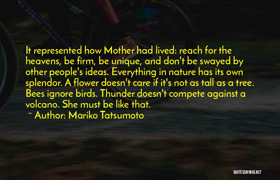 Nature And Mother Quotes By Mariko Tatsumoto