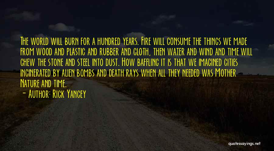 Nature And Mother Quotes By Rick Yancey