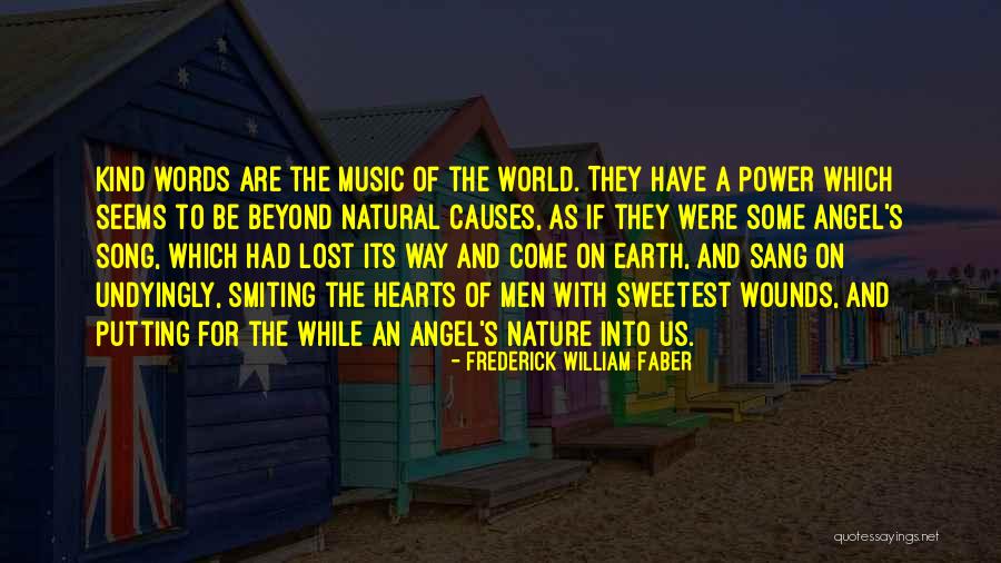 Nature And Music Quotes By Frederick William Faber Nature And Music Quotes By Frederick William Faber