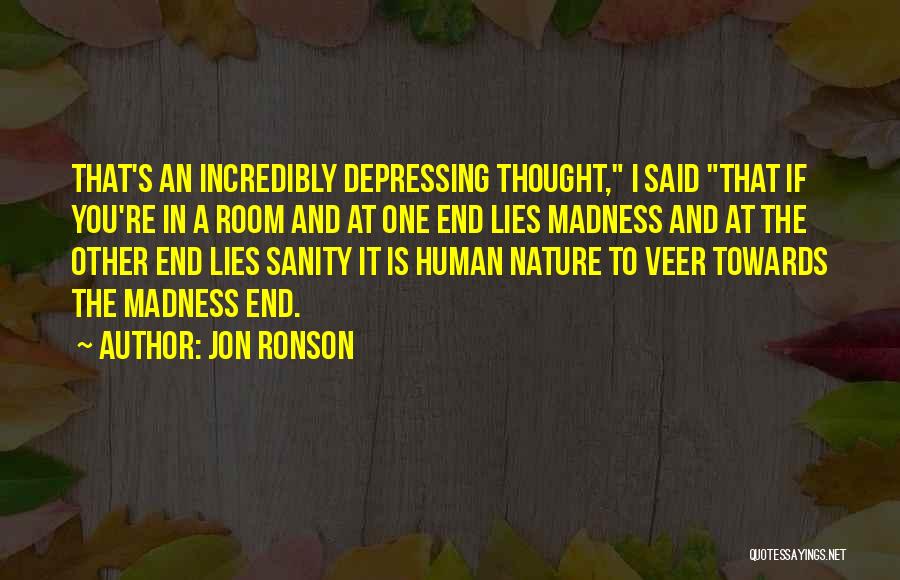 Nature And Quotes By Jon Ronson