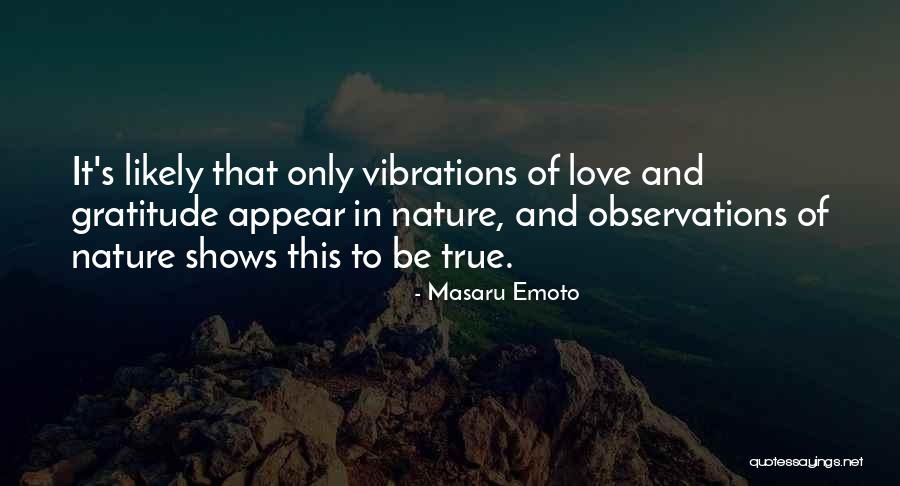 Nature And Quotes By Masaru Emoto