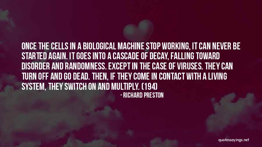 Nature And Science Quotes By Richard Preston Nature And Science Quotes By Richard Preston