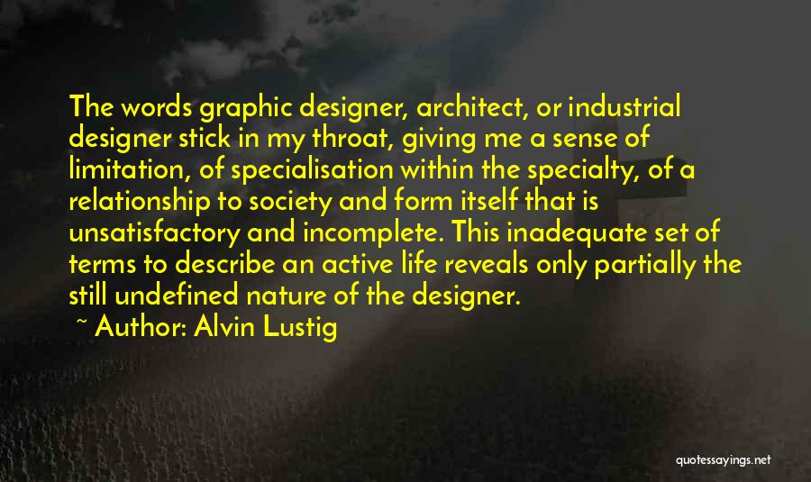 Nature And Society Quotes By Alvin Lustig
