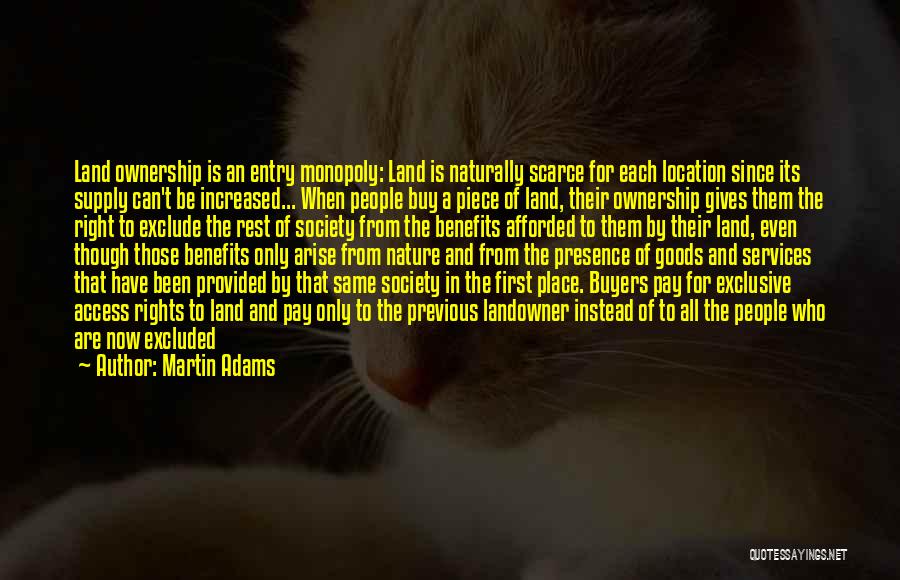 Nature And Society Quotes By Martin Adams