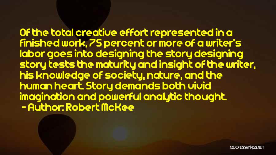 Nature And Society Quotes By Robert McKee