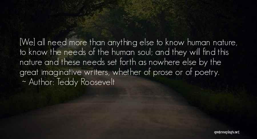 Nature And Soul Quotes By Teddy Roosevelt