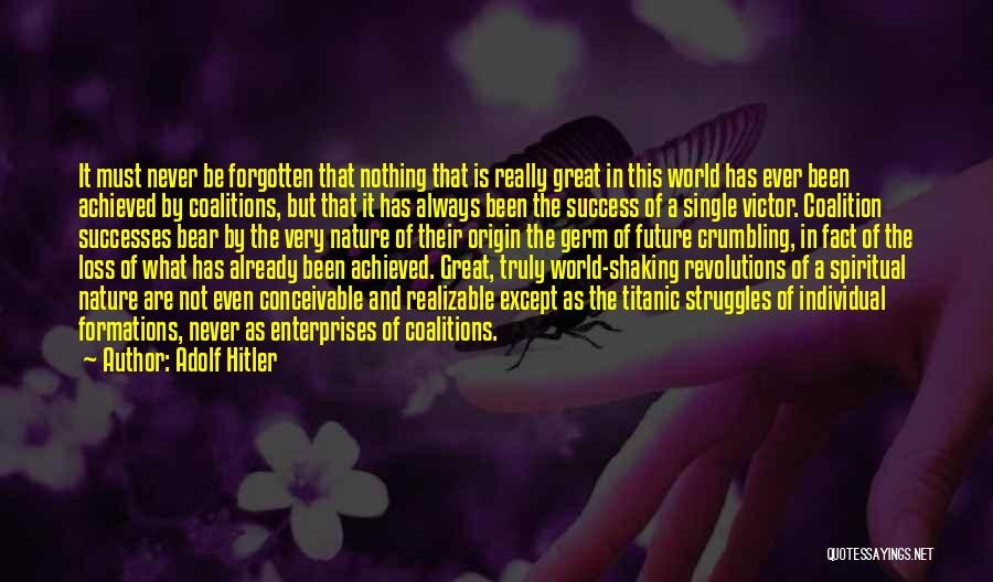 Nature And Spiritual Quotes By Adolf Hitler