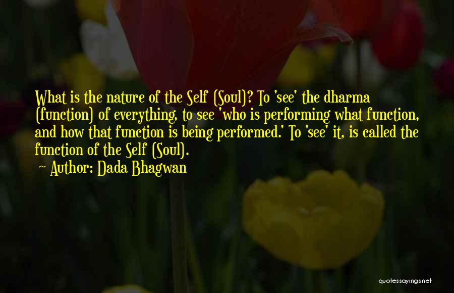 Nature And Spiritual Quotes By Dada Bhagwan