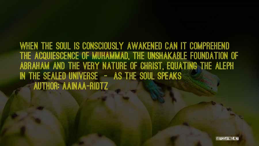 Nature And Spirituality Quotes By AainaA-Ridtz