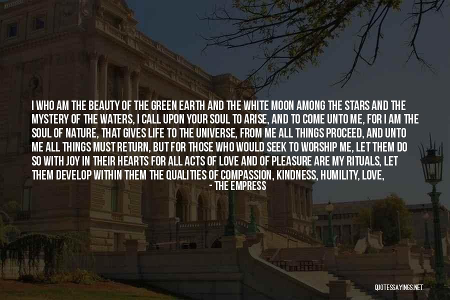 Nature And Spirituality Quotes By The Empress